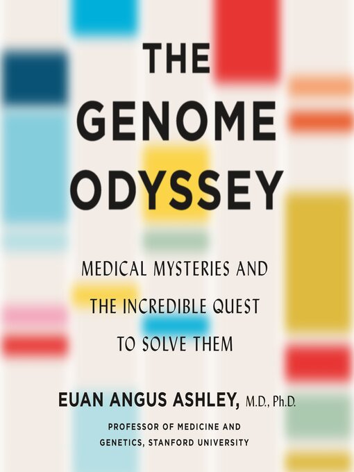 Title details for The Genome Odyssey by Dr. Euan Angus Ashley - Available